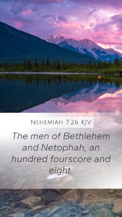 Nehemiah 7:26 Explained