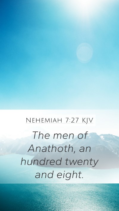 Nehemiah 7:27 Explained