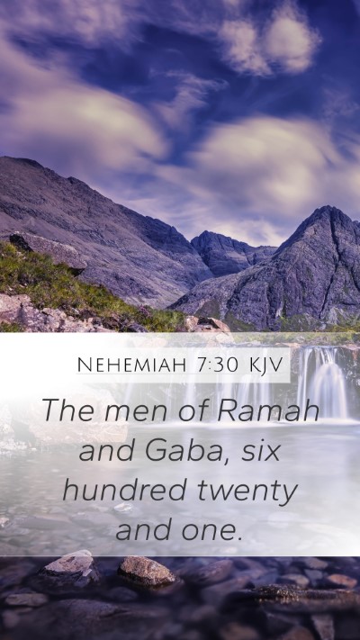 Nehemiah 7:30 Explained