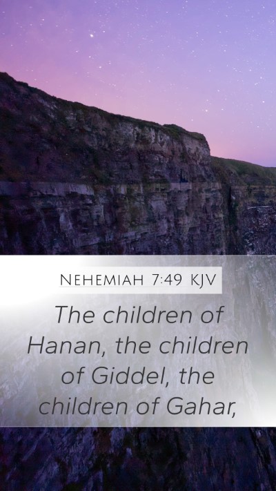 Nehemiah 7:49 Explained