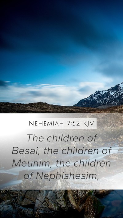 Nehemiah 7:52 Explained