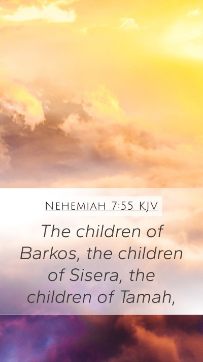 Nehemiah 7:55 Explained