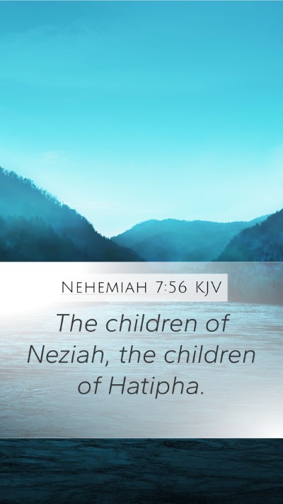 Nehemiah 7:56 Explained