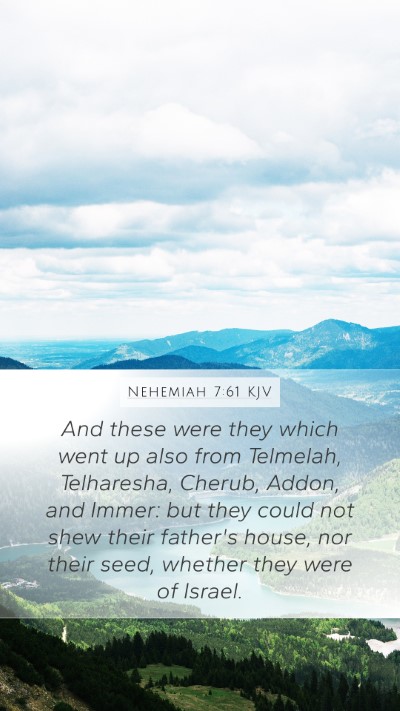 Nehemiah 7:61 Explained