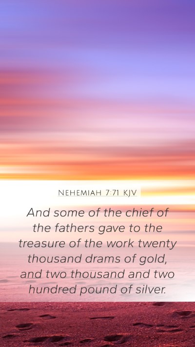 Nehemiah 7:71 Explained