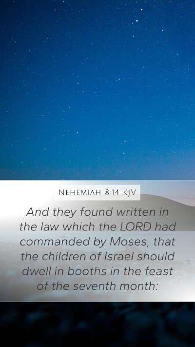 Nehemiah 8:14 Explained