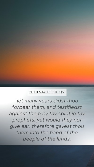 Nehemiah 9:30 Explained