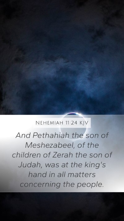 Nehemiah 11:24 Explained