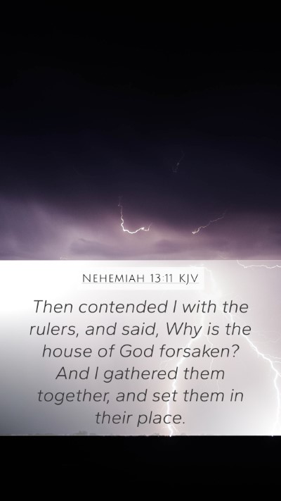 Nehemiah 13:11 Explained