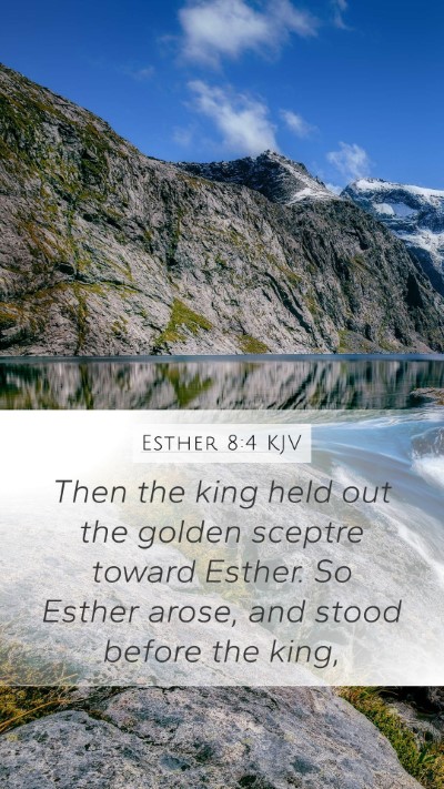 Esther 8:4 Explained