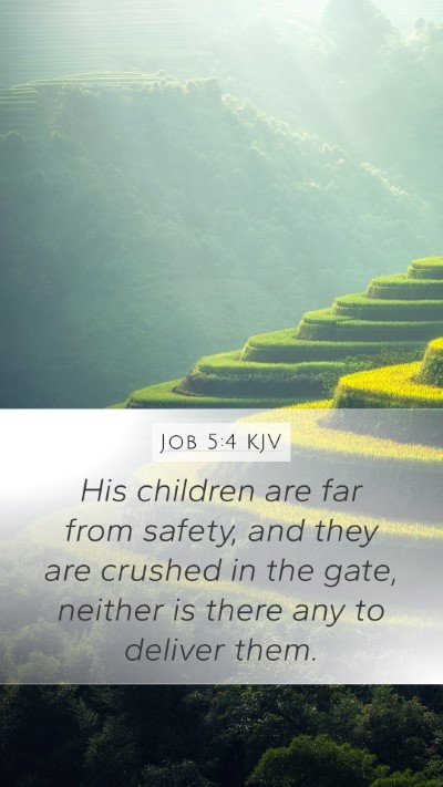 Job 5:4 Explained