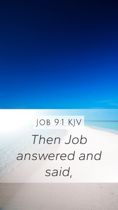 Job 9:1 Explained