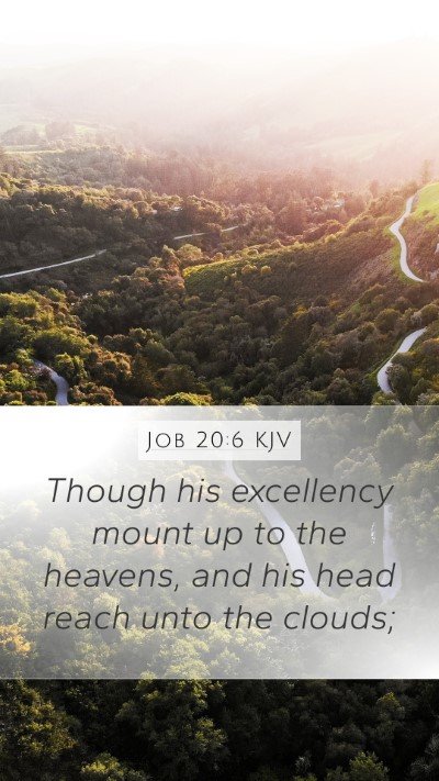 Job 20:6 Explained