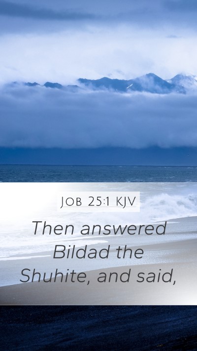 Job 25:1 Explained