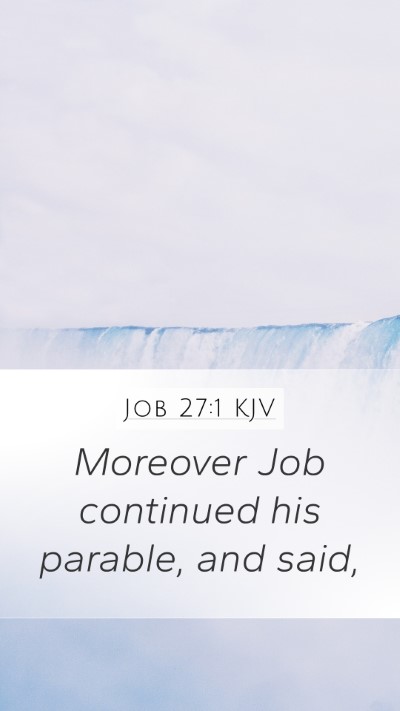 Job 27:1 Explained