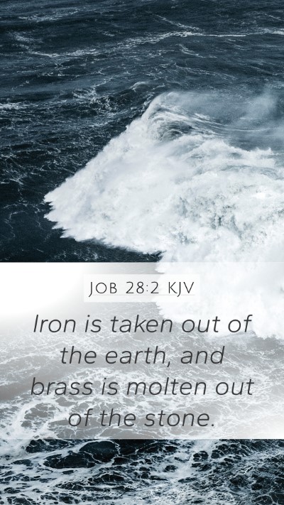 Job 28:2 Explained