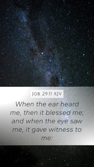 Job 29:11 Explained