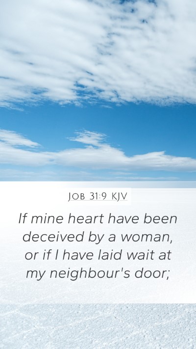 Job 31:9 Explained