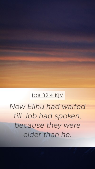 Job 32:4 Explained