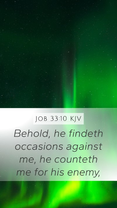 Job 33:10 Explained