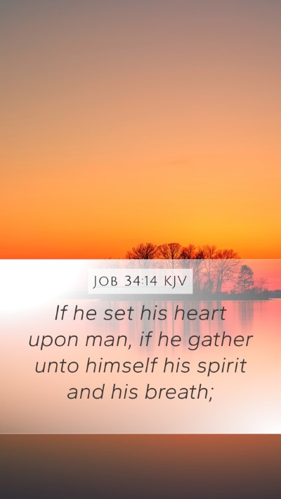 Job 34:14 Explained