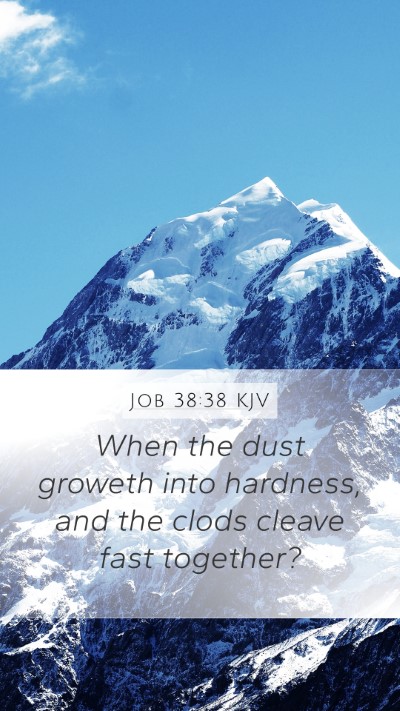 Job 38:38 Explained