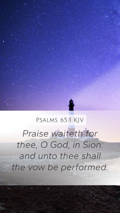 Psalms 65:1 Explained