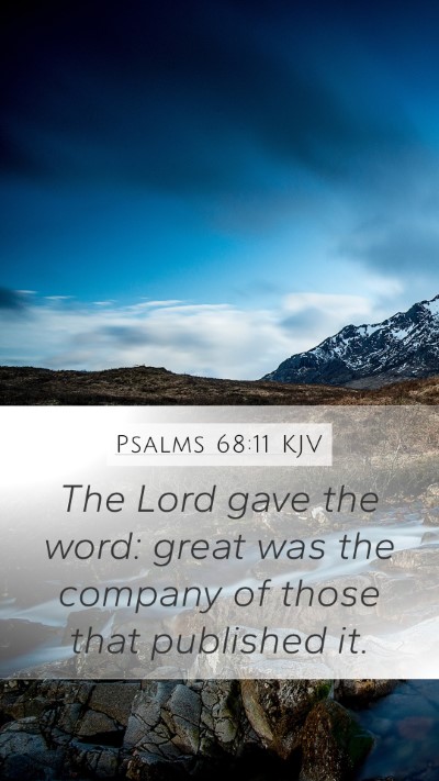 Psalms 68:11 Explained