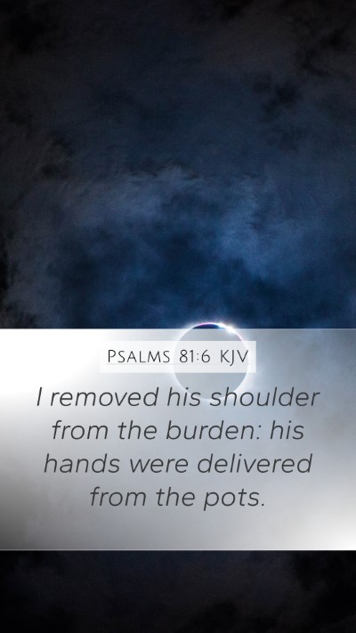 Psalms 81:6 Explained