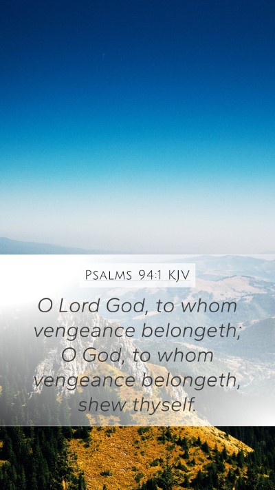 Psalms 94:1 Explained