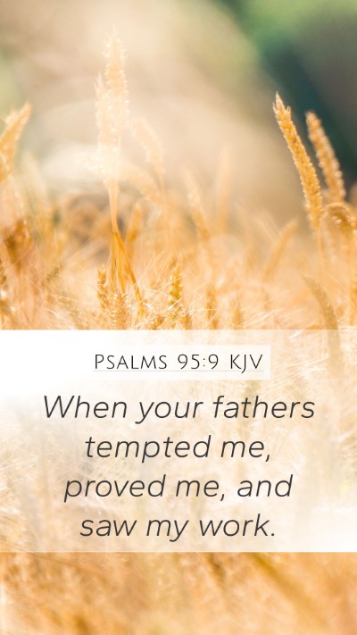 Psalms 95:9 Explained