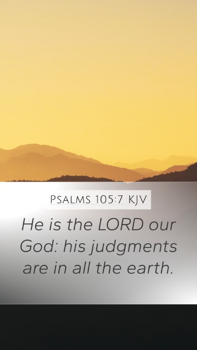 Psalms 105:7 Explained