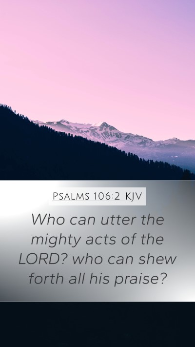 Psalms 106:2 Explained