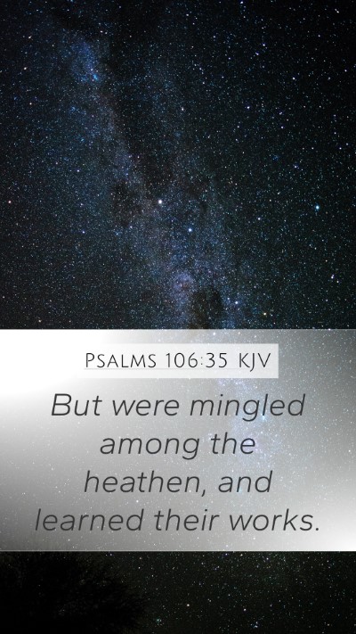 Psalms 106:35 Explained