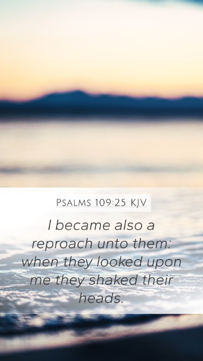 Psalms 109:25 Explained