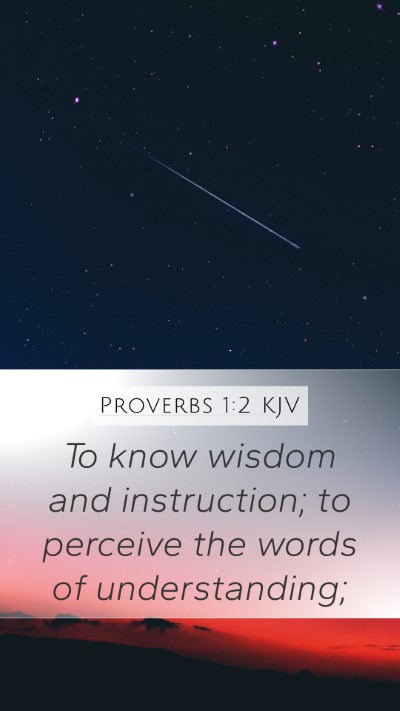 Proverbs 1:2 Explained