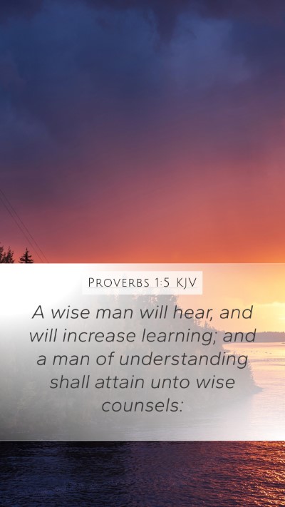 Proverbs 1:5 Explained