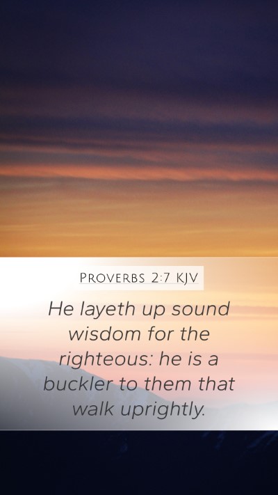 Proverbs 2:7 Explained