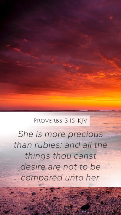 Proverbs 3:15 Explained