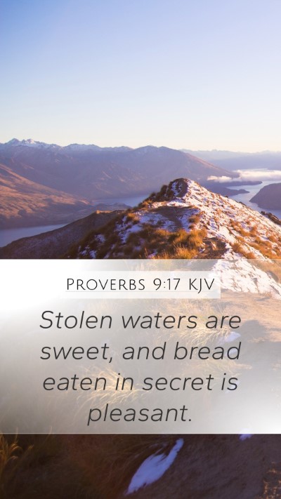 Proverbs 9:17 Explained