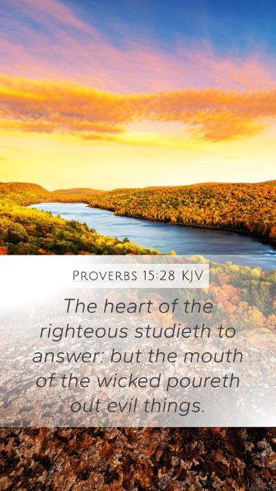 Proverbs 15:28 Explained