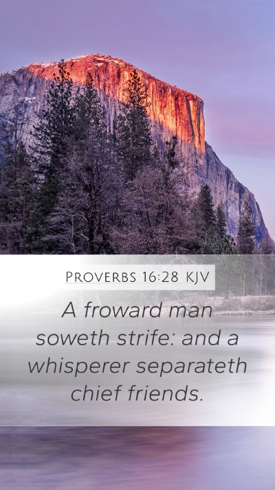 Proverbs 16:28 Explained