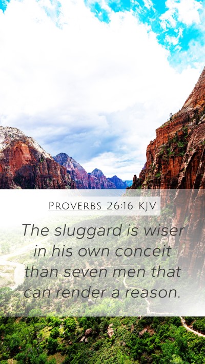 Proverbs 26:16 Explained