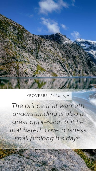 Proverbs 28:16 Explained