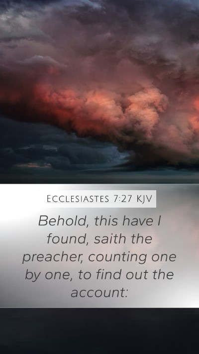 Ecclesiastes 7:27 Explained