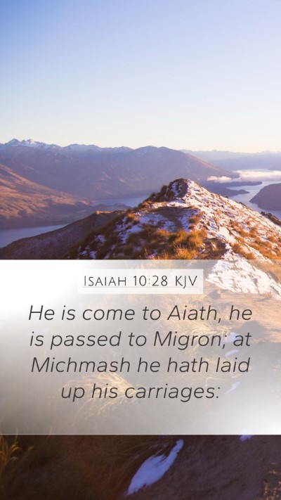 Isaiah 10:28 Explained