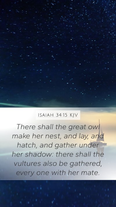 Isaiah 34:15 Explained