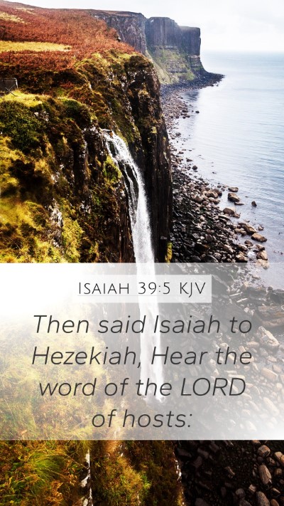 Isaiah 39:5 Explained