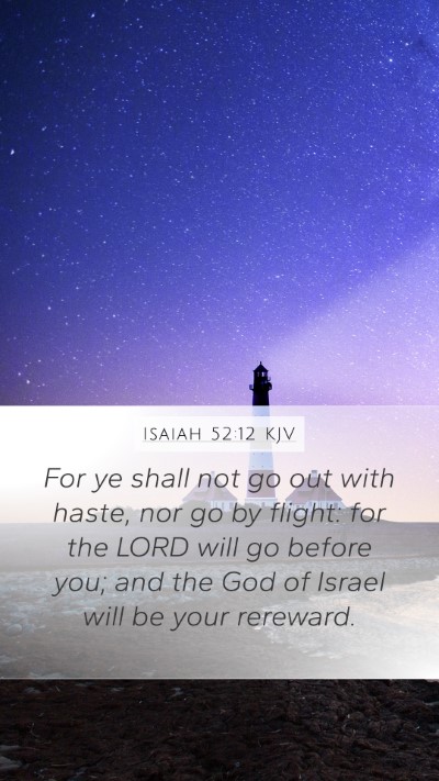 Isaiah 52:12 Explained