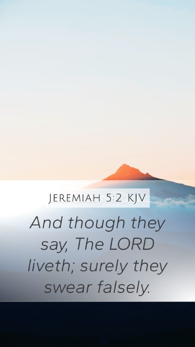 Jeremiah 5:2 Explained